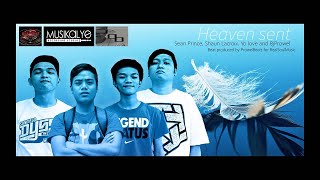Heaven sent - Sean Prince,Shaun Lacroix, Yo love and Bjprowel [ProwelBeats]
