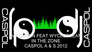 IVY QUEEN FEAT WYCLEF JEAN   IN THE ZONE   DJ CASPOL AGOSTO 2012
