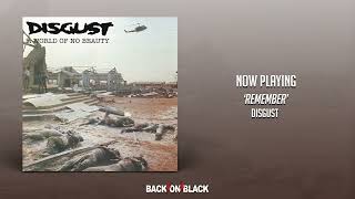 Disgust - Remember