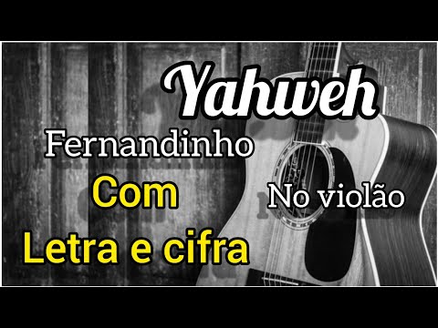 Yahweh - Fernandinho
