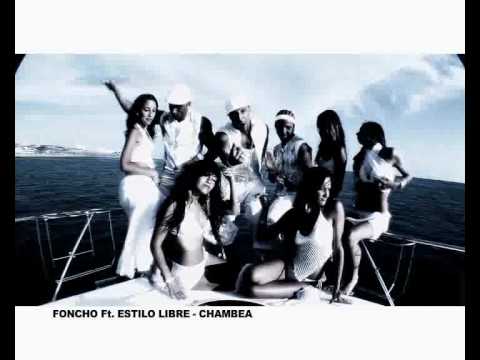 FONCHO - CHAMBEA #Reggaeton #MusicaLatina