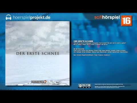 Der erste Schnee (Science Fiction / Hörspiel / Hörbuch / Komplett)