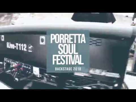 Porretta Soul Festival 2018 // BackStage