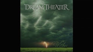 Dream Theater - Wither