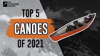 Top 5 Canoes Of 2021