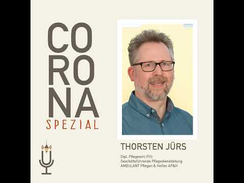 ÜG036 - CORONA SPEZIAL #4: Lage in der ambulanten Pflege (T. Jürs)