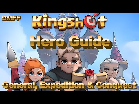 Kingshot 🎯 S1 & S2 Hero Guide - How & Where to Use Your Heroes!