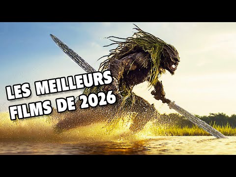 LES FILMS LES PLUS ATTENDUS DE 2026