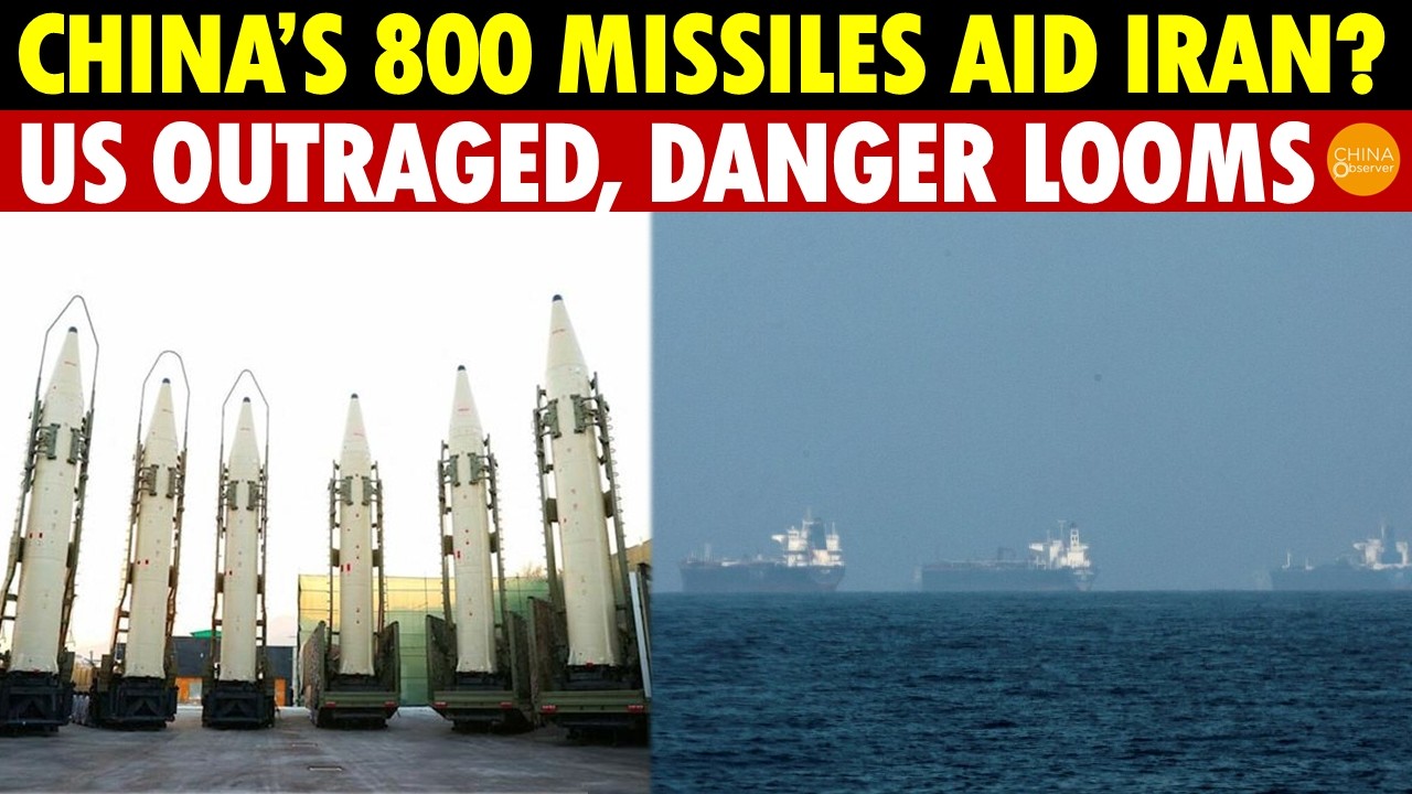 China Angers US! Faces Devastation! 5 Ships Secretly Aid Iran, Could Produce 800 Missiles?