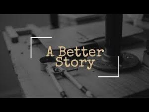 A Better Story | Ty Gibson