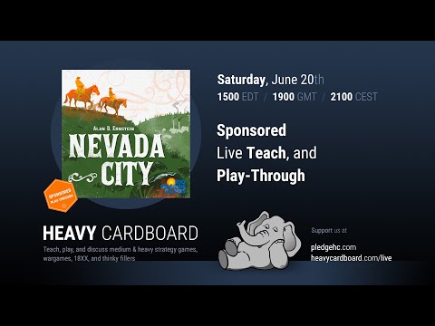 Nevada City 3p Teaching & Play-through by Heavy Cardboard
