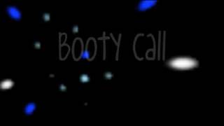 Ke$ha - Booty Call + Lyrics
