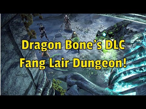 Fang Lair - Dragon Bone's DLC PTS - First Look!