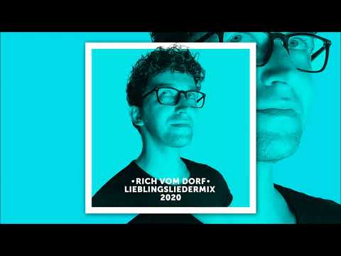 Rich Vom Dorf - Lieblingsliedermix 2020