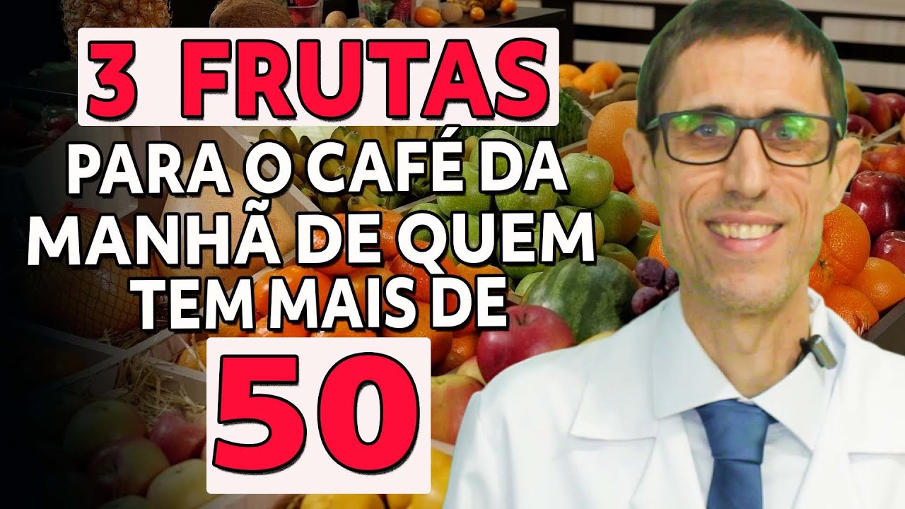 3 MELHORES FRUTAS PARA O CAFÉ DA MANHÃ DE QUEM TEM MAIS DE 50 ANOS - Dr. Charles Genehr