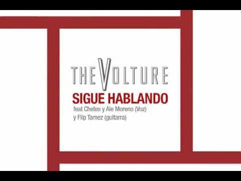 The Volture - Sigue Hablando (Lyric Video)