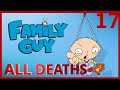 Family Guy Season 17 All Deaths Kill Count