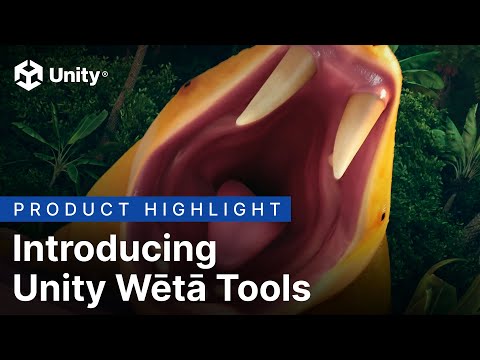Introducing Unity Wētā Tools | Unity