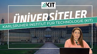 🌍 Üniversiteleri Tanıyalım: Karlsruher Institut für Technologie (KIT)