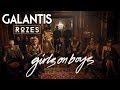 Videoklip Galantis - Girls on Boys (ft. Rozes)  s textom piesne