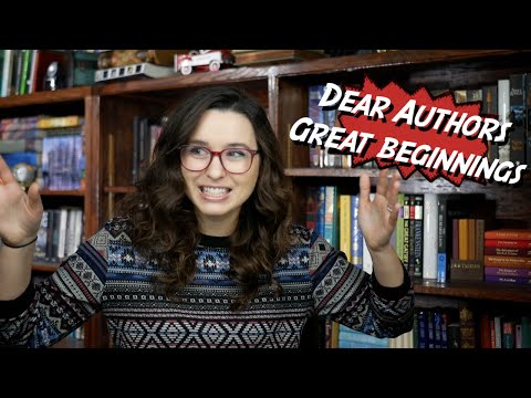 Dear Authors... Great Beginnings to Books