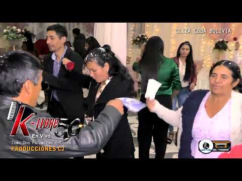 DOS PALOMITAS  CUECA    K LIBRE 50 EN VIVO 2024 CLIZA CBBA