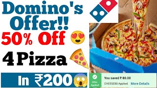 Domino's 4 pizza in ₹200 | Domino's coupon code 2022 | Domino's loot offer | Domino's today offer