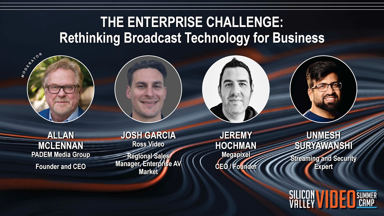 The Enterprise Challenge:  Rethinking Broadcast Technology for Business