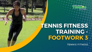 Tennis Fitness Training - Footwork 3