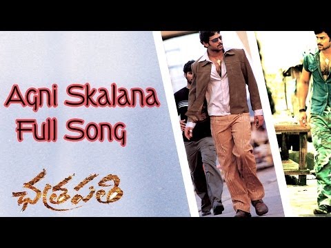 Agni Skalana Full Song ll Chatrapathi Movie ll Prabhas, Shreya