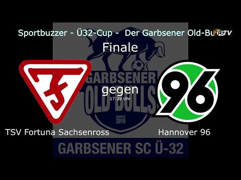 Ü32-Cup - Garbsener Old-Bulls - 17:29 Uhr - TSV Fortuna Sachsenross gegen Hannover 96 - Finale