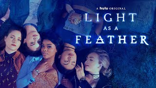 Light as a Feather | Season 1 (2018) | Hulu | Teaser Oficial Legendado | Los Chulos Team