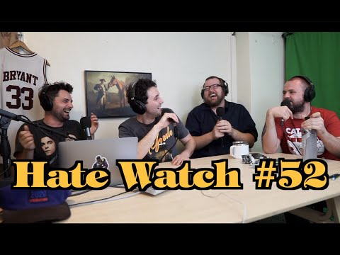 #52 - Roll Tide | Hate Watch with Devan Costa