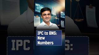 IPC Sections Replaced: BNS 2023 Numbering & Structure Explained | IPC vs BNS | VakalatSikho
