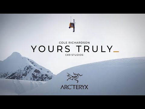 Arc'teryx Presents: Yours Truly