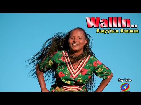 Baayyisaa Dammuu - Waliin.. - New Ethiopian Oromo music - Best cultural video.