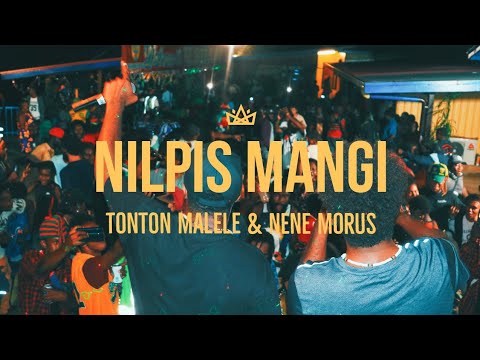 Nilpis Mangi - Tonton Malele & Nene Morus
