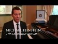Michael Feinstein shares memories of the Gershwins