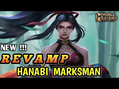 New Revamp Hanabi Marksman Gameplay - Mobile Legends Bang-bang