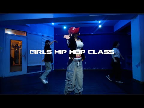 Thursday Pm7:40 | Foxy Girls Hip Hop Class | Dj Rapture ft Dozay - Jiggle | 걸스힙합
