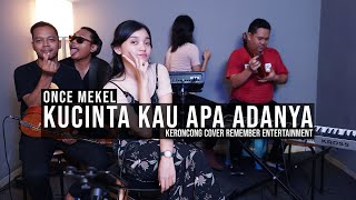 Download lagu [ KERONCONG ] Once Mekel - Kucinta Kau Apa Adanya cover Remembe Entertainment mp3