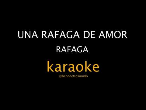KARAOKE - Una ráfaga de amor - Ráfaga