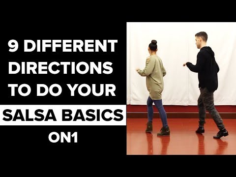 9 Different Directions to Do Your Salsa Basics On1 (That most Teachers DON'T Teach)