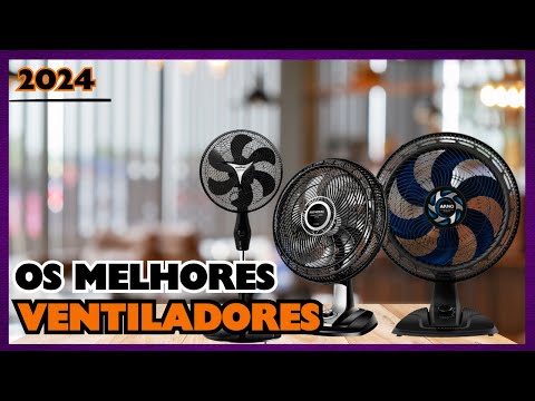 Melhores Ventiladores CUSTO BENEFÍCIO 2024! Qual Ventilador comprar em 2024?[MELHOR VENTILADOR 2024]