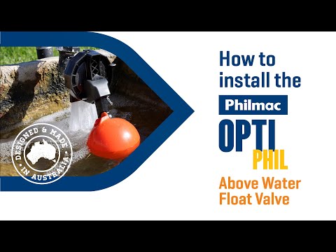 How to Install the Philmac OptiPHIL Above Water Float Valve