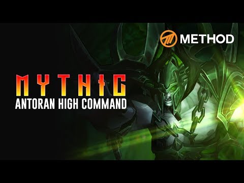 Method VS Antoran High Command - Mythic Antorus the Burning Throne