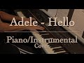 Adele - "Hello" (Piano / Instrumental Cover ...