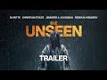 The Unseen Official Trailer