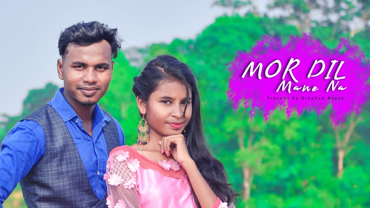 NEW HITS NAGPURI VIDEO 2021 || MOR DIL MANE NA || BREAKUP BOYZZ PRESENTS || PAGLU & PINKY || 2021HD