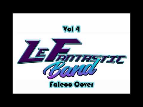 Le Fantastic Band - Faleoo (Cover) Vol. 4